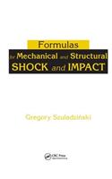 Formulas for Mechanical and Structural Shock and Impact