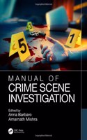 Manual of Crime Scene Investigation