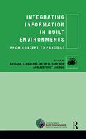 Integrating Information in Built Environments