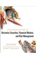 An Introduction to Derivative Securities, Financial Markets, and Risk Management