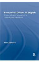 Pronominal Gender in English