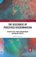 The Discourse of Perceived Discrimination