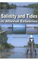 Salinity and Tides in Alluvial Estuaries