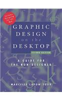 Graphic Design on the Desktop: A Guide for the Non-Designer