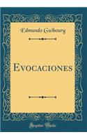 Evocaciones (Classic Reprint)