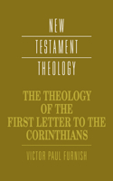 Theology of the First Letter to the Corinthians