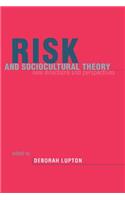 Risk and Sociocultural Theory