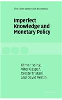 Imperfect Knowledge and Monetary Policy