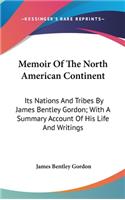 Memoir Of The North American Continent
