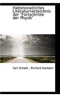 Halbmonatliches Literaturverzeichnis Der Fortschritte Der Physikqq