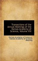 Transactions of the Annual Meetings of the Kansas Academy of Science, Volume VIII