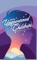 Ungoverned Children 2022