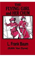 The Flying Girl and Her Chum