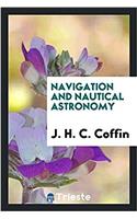 Navigation and nautical astronomy