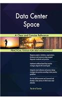 Data Center Space A Clear and Concise Reference