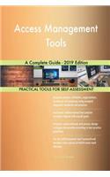 Access Management Tools A Complete Guide - 2019 Edition