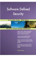 Software Defined Security A Complete Guide - 2020 Edition