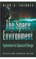 The Space Environment