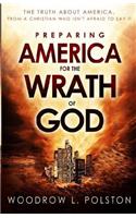 Preparing America for the Wrath of God