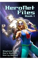 HeroNet Files Book 1
