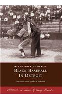 Black Baseball in Detroit