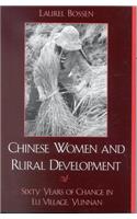 Chinese Women and Rural Development
