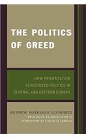 The Politics of Greed