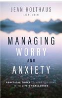 Managing Worry and Anxiety