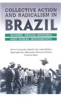 Collective Action and Radicalism in Brazil