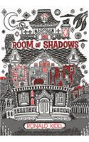 Room of Shadows