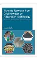 Fluoride Removal from Groundwater by Adsorption Technology