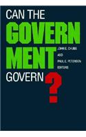 Can the Government Govern?