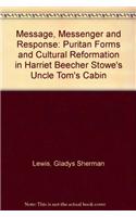 Message, Messenger, and Response