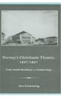Norway's Christiania Theatre, 1827-1867