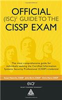 Official (ISC)2 Guide to the CISSP Exam ((ISC)2 Press)