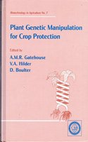 Plant Genetic Manipulation for Crop Protection