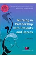 Nursing in Partnership with Patients and Carers