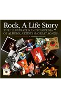Rock, A Life Story