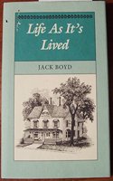 Life as It's Lived: The Cedar Gap Archives, Volume 1