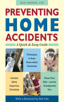 Preventing Home Accidents: A Quick and Easy Guide(English)