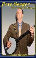 Pete Seeger The People's Singer