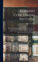 Remaines Concerning Brittaine