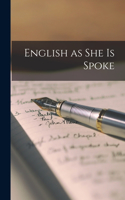 English as She is Spoke