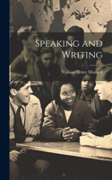 Speaking and Writing