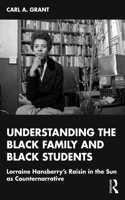 Examining Lorraine Hansberry’s A Raisin in the Sun as Counternarrative