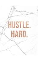 Hustle Hard
