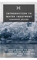 Introduction To Water Treatment