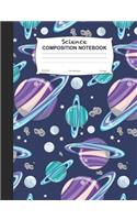 Science Composition Notebook: Planets Class Wide Ruled Lined Journal For School