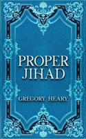 Proper Jihad