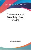 Cabramatta, And Woodleigh Farm (1850)